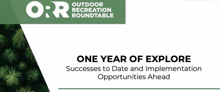 Outdoor Recreation Roundtable Hosts EXPLORE Act Implementation Briefing with Federal Agency and Congressional Leaders