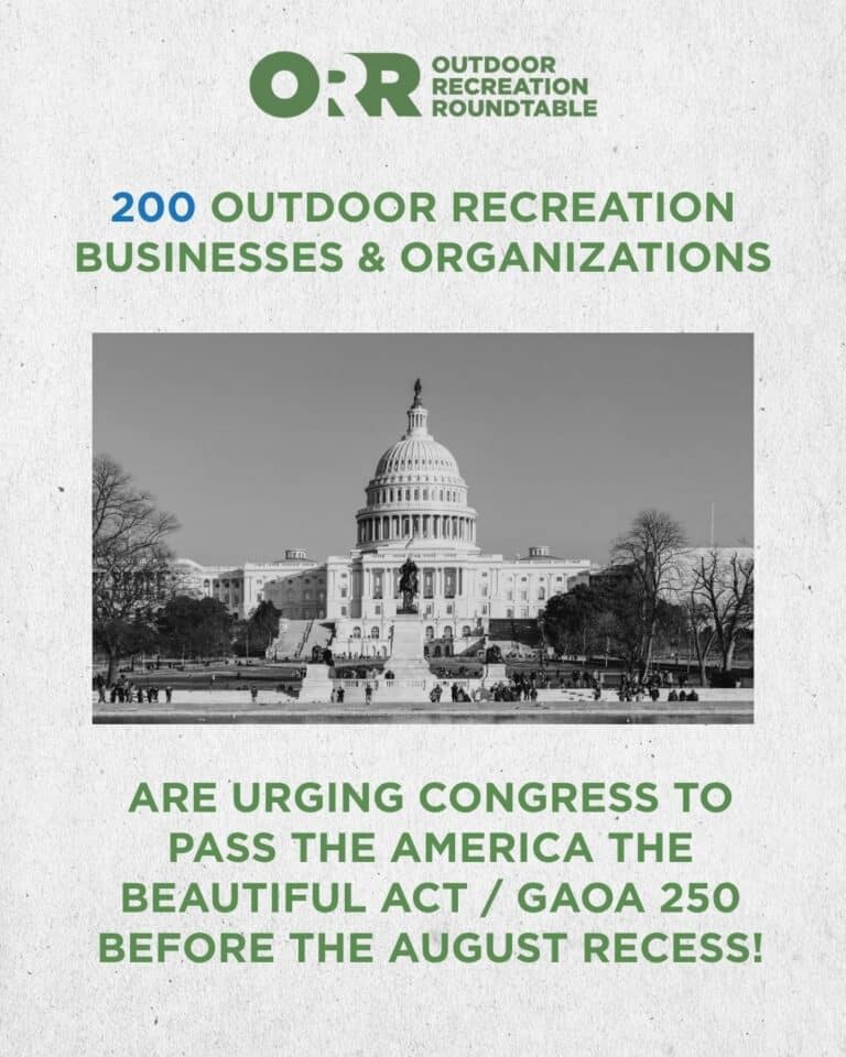 Over 200 Outdoor Recreation Businesses and Associations Urge Congress to Pass America the Beautiful Act Before August Recess